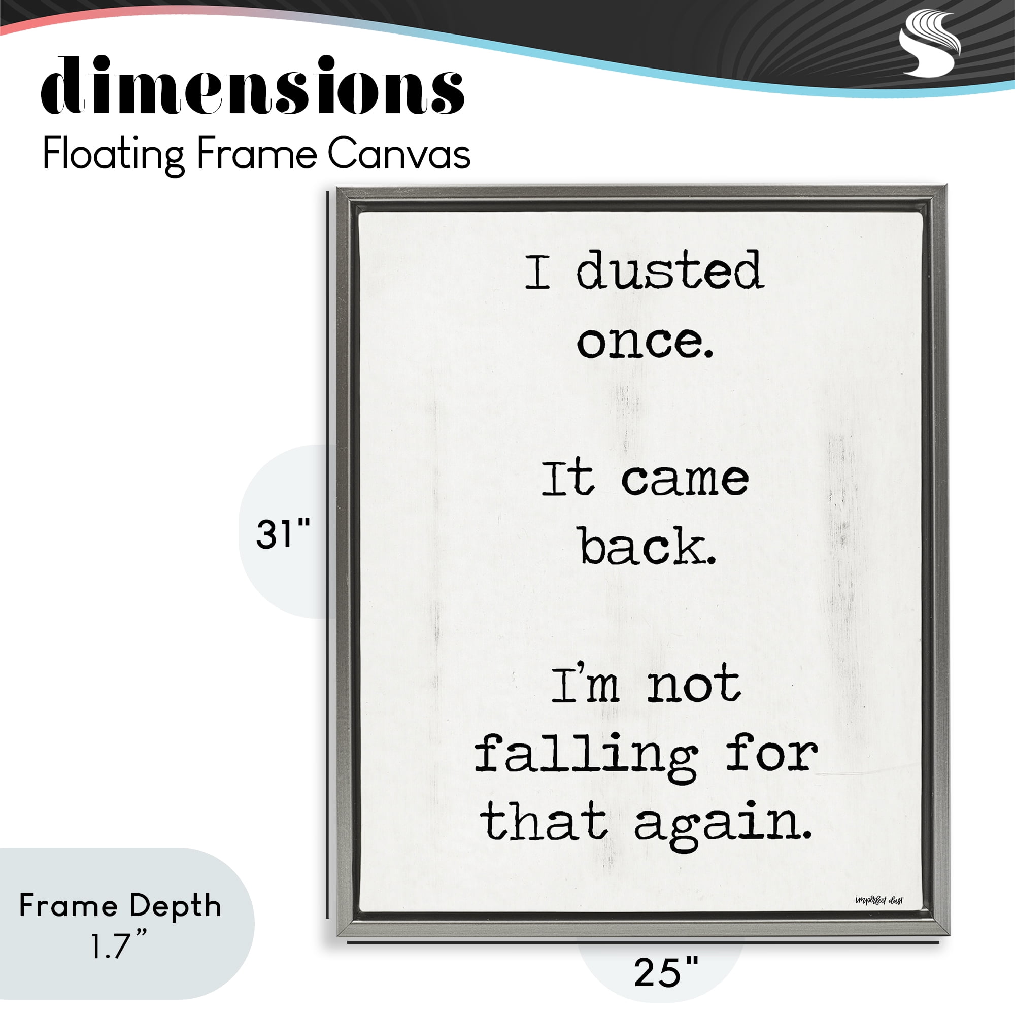 Stupell Industries Dusted Once It Came Back Gray Framed Floater Canvas Wall Art, design by Imperfect Dust