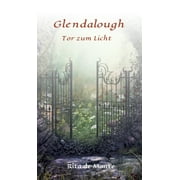 Glendalough: Tor zum Licht (Hardcover)