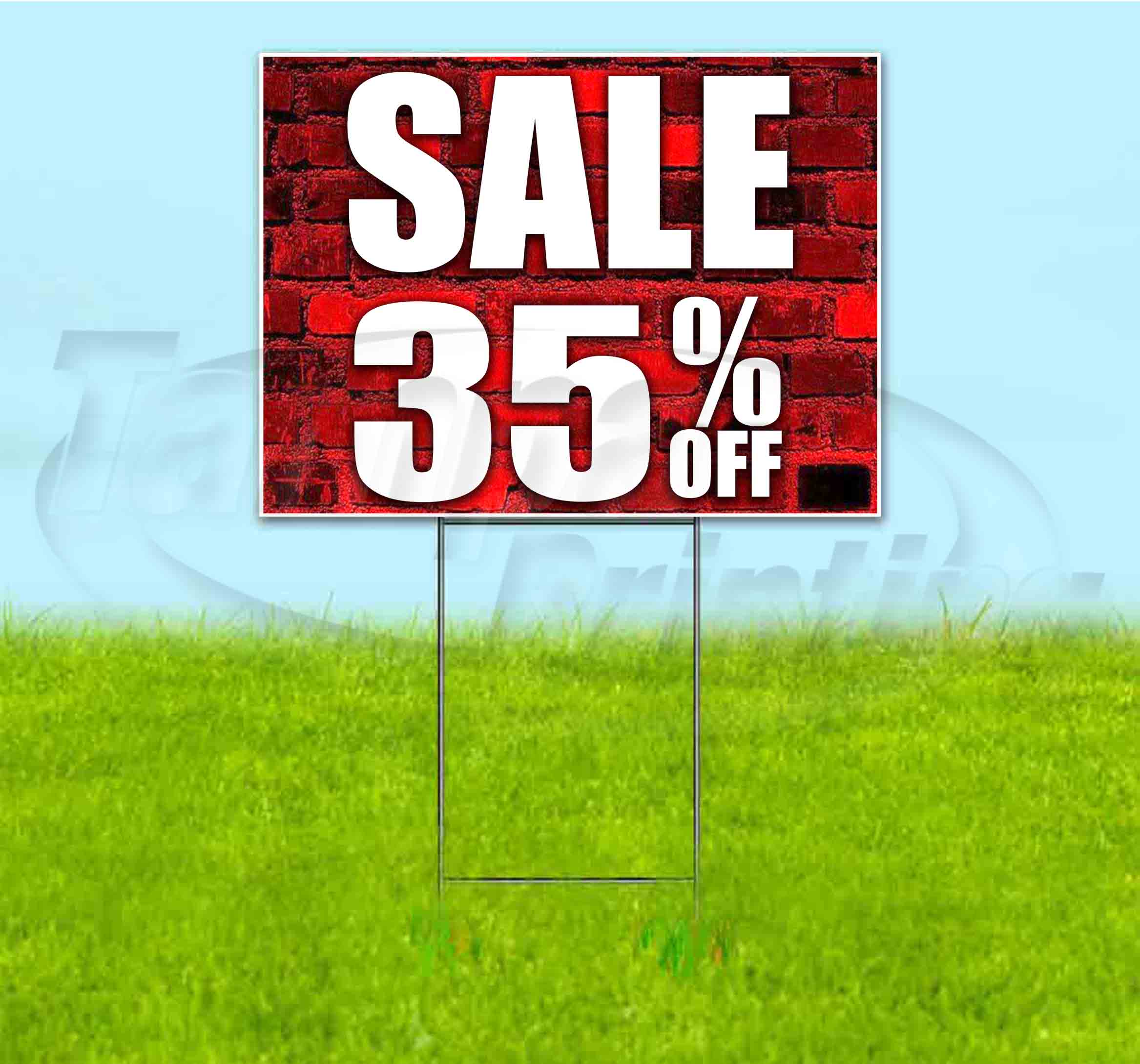 Sale 35% Off (18" x 24") Yard Sign, Includes Metal Step Stake