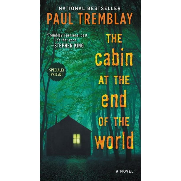 The Cabin at the End of the World (Paperback)
