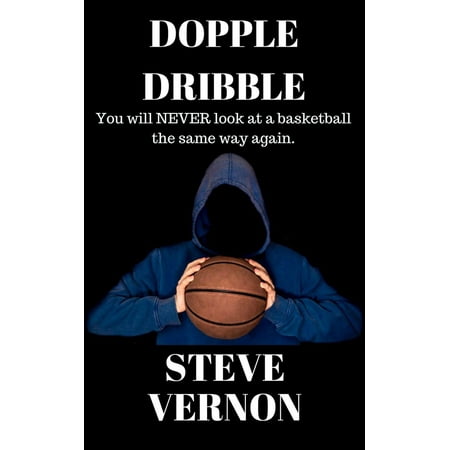 Dopple Dribble: You Will NEVER Look At A Basketball the Same Way Again -