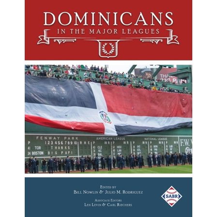 Latino Baseball Legends Dominicans in the Major Leagues, Book 3, (Paperback)