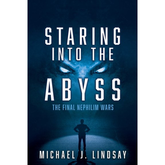 Staring Into The Abyss: The Final Nephilim Wars, (Paperback)