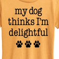 thumbnail image 3 of Instant Message - Dog Thinks I'm Delightful - Women's Short Sleeve Graphic T-Shirt, 3 of 7