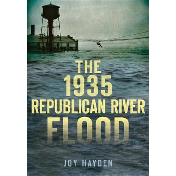 Pre-Owned Disaster: The 1935 Republican River Flood (Paperback)