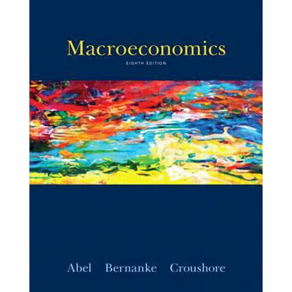 Pre-Owned Macroeconomics (8th Edition) (Hardcover) 0132992280 9780132992282