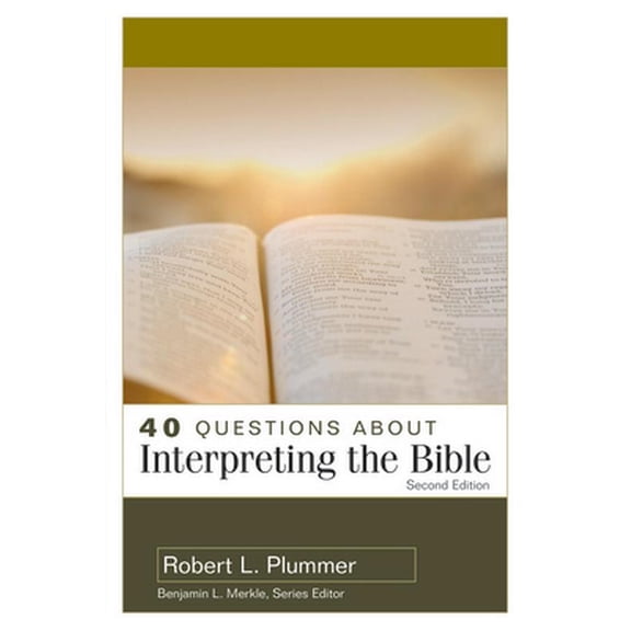 Pre-Owned 40 Questions about Interpreting the Bible (Paperback) 082544666X 9780825446665