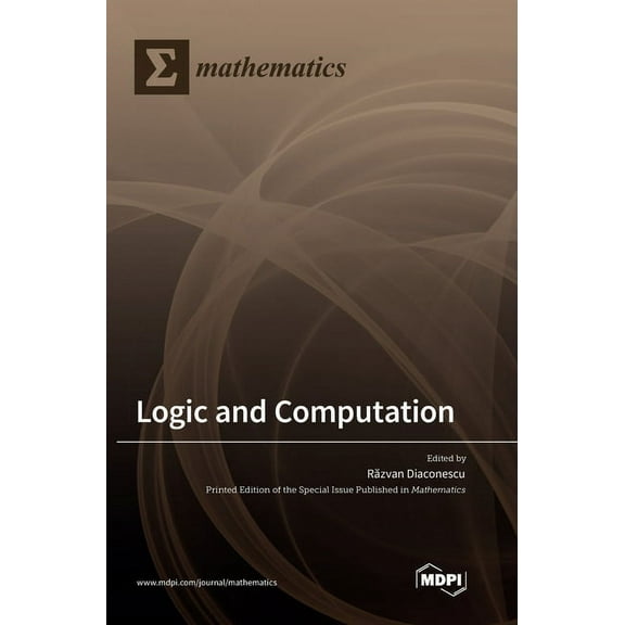 Logic and Computation, (Hardcover)