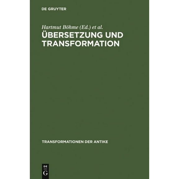 Transformationen Der Antike Übersetzung und Transformation, Book 1, (Hardcover)
