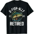 thumbnail image 1 of Fisherman Fishing Retirement Gift O-Fish-Ally Retired 2024 T-Shirt - As Picture - 2XL, 1 of 2