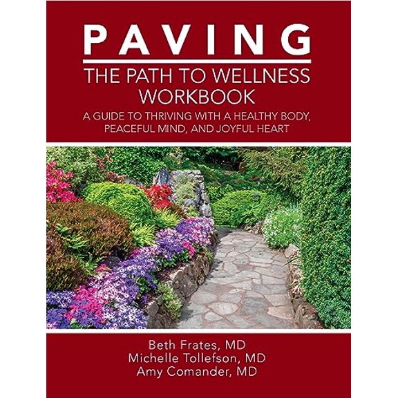 Pre-Owned PAVING the Path to Wellness Workbook, 9781606795507, 1606795503, Paperback,