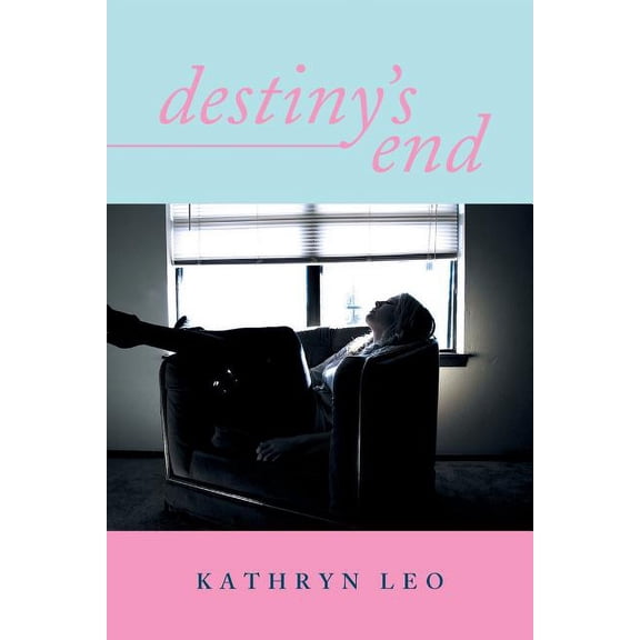 Destiny's End, (Paperback)