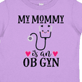 thumbnail image 4 of Inktastic OB GYN Mom Baby Gift Girls Toddler T-Shirt, 4 of 5