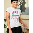 thumbnail image 2 of Bff She think I'm Crazy Funny Women White T-Shirt, Female Large, 2 of 4