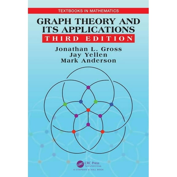 Textbooks in Mathematics Graph Theory and Its Applications, (Hardcover)
