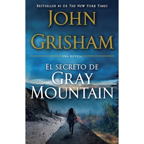 Pre-Owned El Secreto de Gray Mountain / Gray Mountain: (Spanish-Language Edition) (Paperback) 1101910763 9781101910764