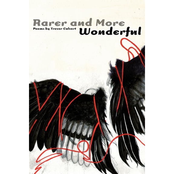 Rarer and More Wonderful (Paperback)