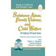 thumbnail image 2 of Substance Abuse, Family Violence and Child Welfare: Bridging Perspectives, Vol. 1, 2 of 3