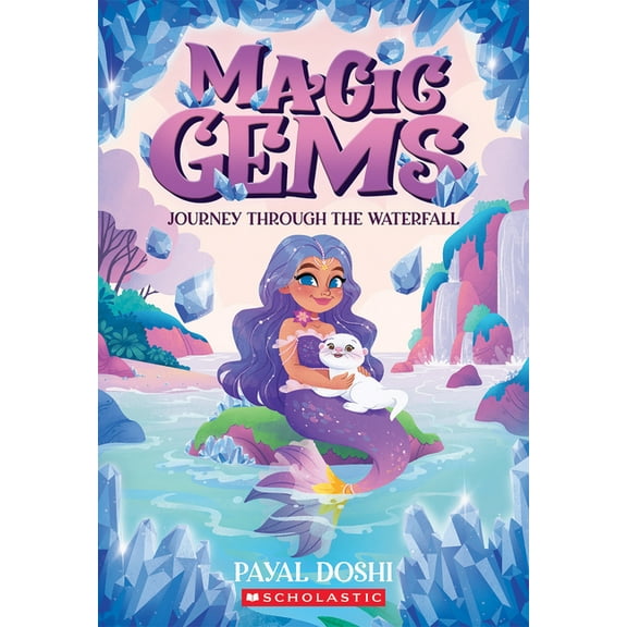 Magic Gems Journey Through the Waterfall (Magic Gems #1), (Paperback)