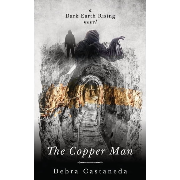 Dark Earth Rising The Copper Man, (Paperback)