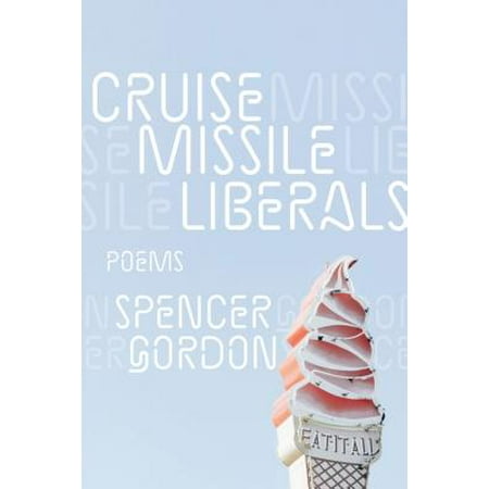 Cruise Missile Liberals (Best Cruise Missile In The World)