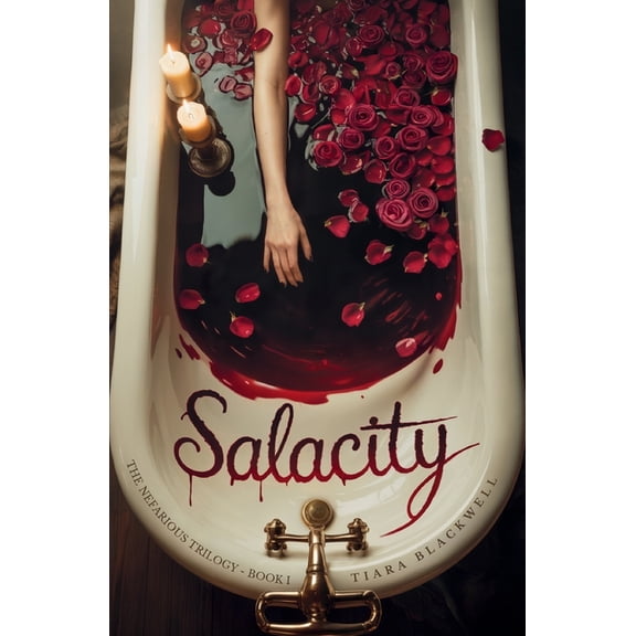Salacity: The Nefarious Trilogy Book 1, (Paperback)