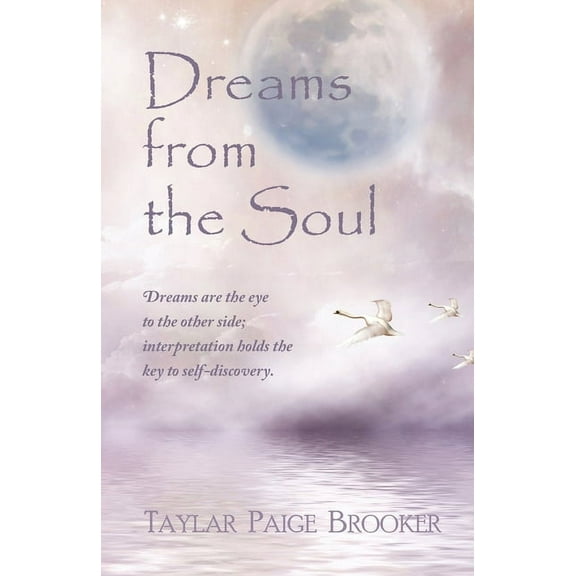 Dreams from the Soul, (Paperback)