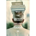 thumbnail image 1 of Pre-Owned What the Best College Teachers Do (Hardcover) 0674013255 9780674013254, 1 of 1