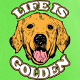 thumbnail image 3 of CafePress - Life Is Golden Light T Shirt - Light T-Shirt - CP, 3 of 4