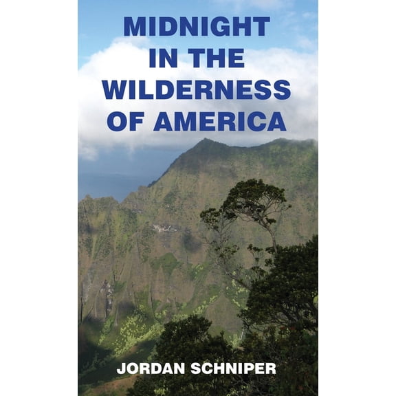 Midnight in the Wilderness of America, (Hardcover)