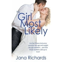 The Girl Most Likely (Paperback)