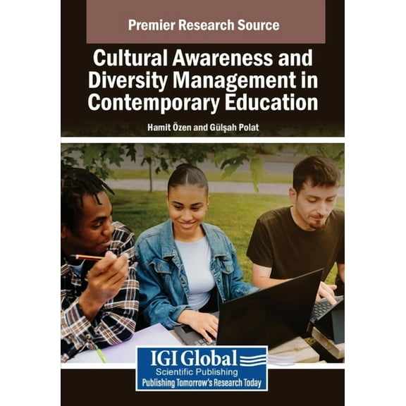 Cultural Awareness and Diversity Management in Contemporary Education, (Paperback)