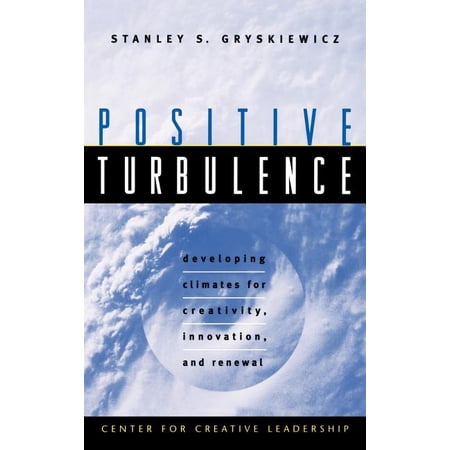 ISBN 9780787910082 product image for J-B CCL (Center for Creative Leadership): Positive Turbulence : Developing Clima | upcitemdb.com