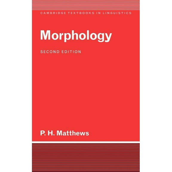 Cambridge Textbooks in Linguistics Morphology, (Hardcover)