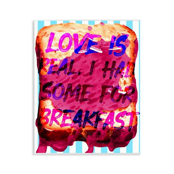 Stupell Industries Love Is Real Breakfast Food & Beverage Painting Unframed Art Print Wall Art, 11 x 14