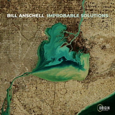 Bill Anschell - Improbable Solutions - Music & Performance - CD