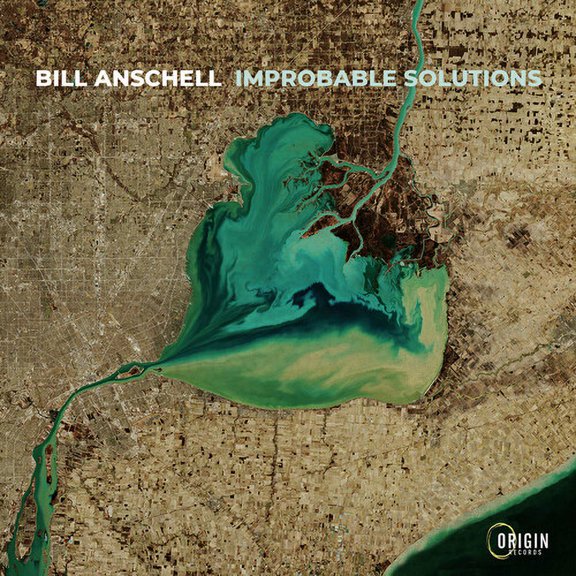 Bill Anschell - Improbable Solutions - Music & Performance - CD