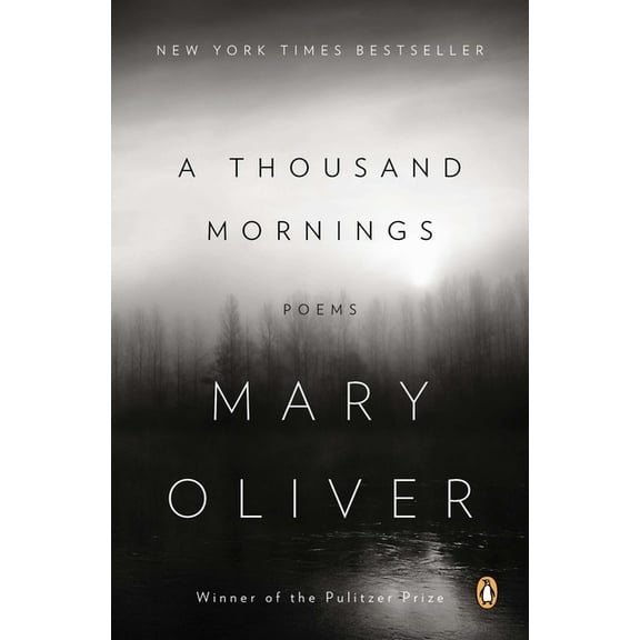 A Thousand Mornings: Poems, (Paperback)