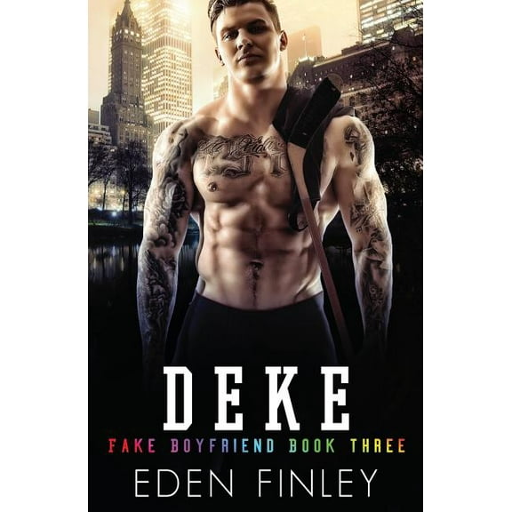 Fake Boyfriend: Deke (Paperback)