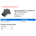 thumbnail image 2 of Back Up Light Switch - Compatible with 2005 - 2010 Ford Focus 2006 2007 2008 2009, 2 of 2