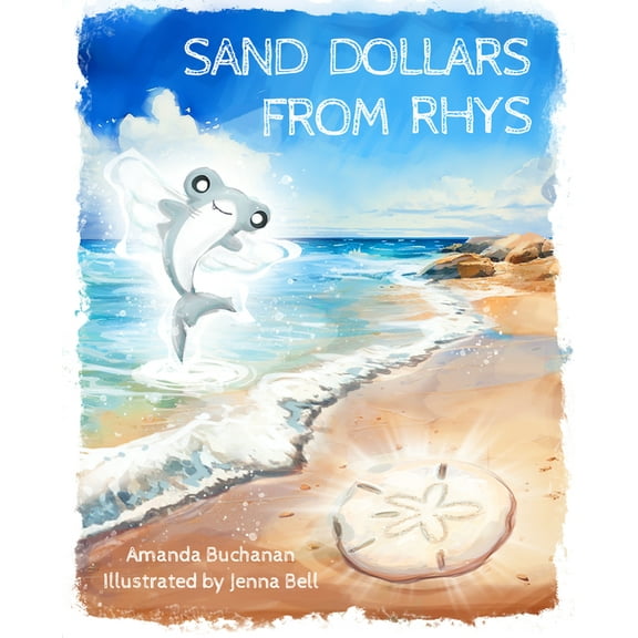 Sand Dollars from Rhys, (Hardcover)