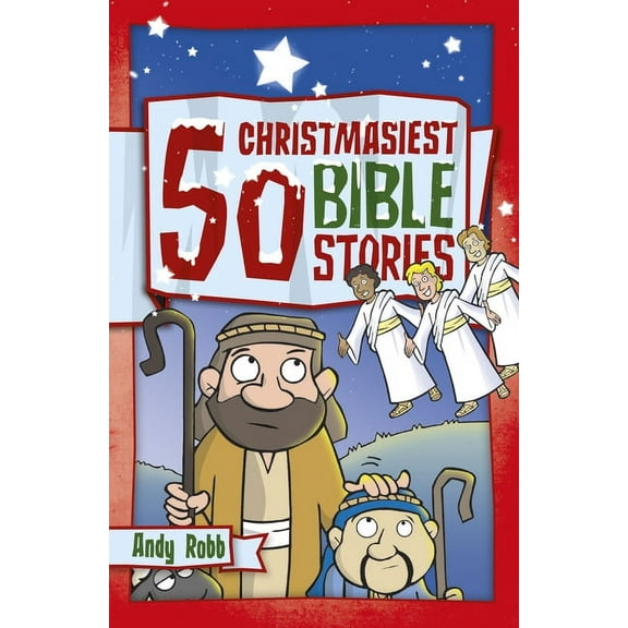 50 Bible Stories: 50 Christmasiest Bible Stories (Paperback)