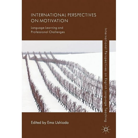 International Perspectives on English La International Perspectives on Motivation: Language Learning and Professional Challenges, (Paperback)