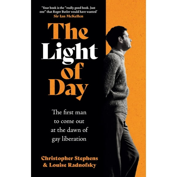 The Light of Day: The Moving True Story of the First Man to Come Out as Gay, (Paperback)