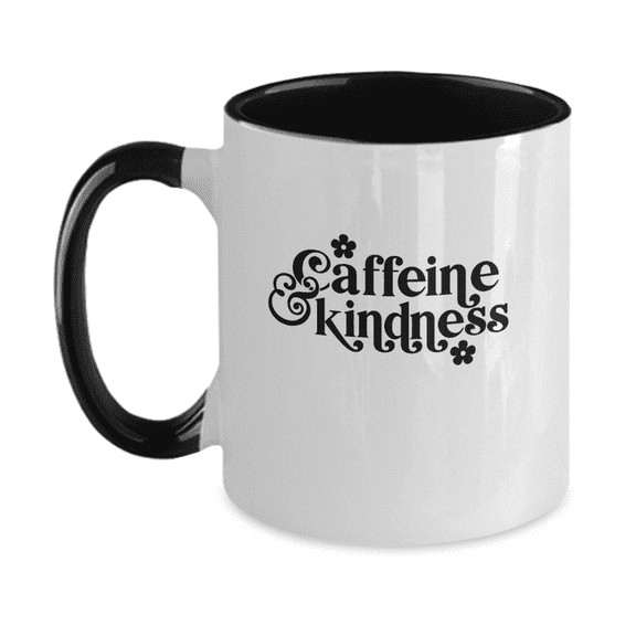 Caffeine & Kindness Mug