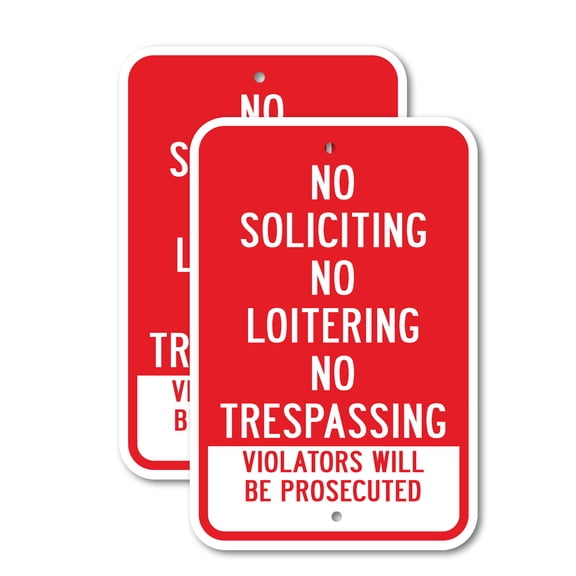 (2 Pack) No Soliciting No Loitering No Trespassing Violators Will Be Prosecuted | 12" X 18" Heavy-Gauge Aluminum Sign | Rust Free Aluminum, Weather Resistant, Waterproof, Fade Resistant