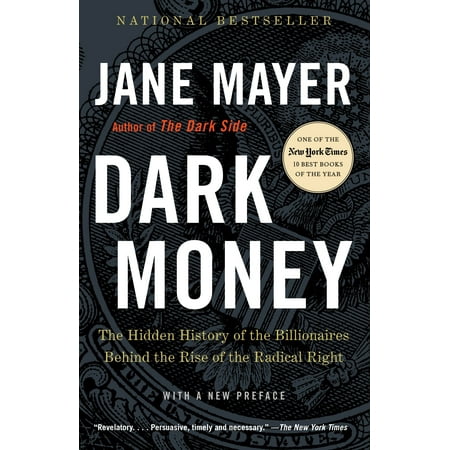 History Behind Chopsticks Dark Money : The Hidden History of the Billionaires Behind the Rise of the Radical Right ()
