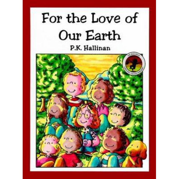 Pre-Owned For the Love of Our Earth (Hardcover) 1571021604 9781571021601