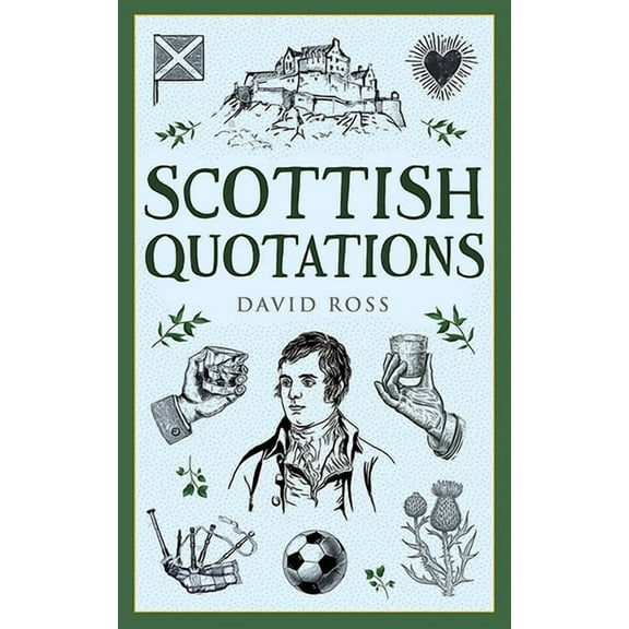 Traditional Scotland Scottish Quotations, (Paperback)