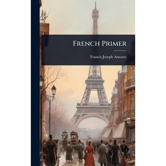 French Primer, (Hardcover)